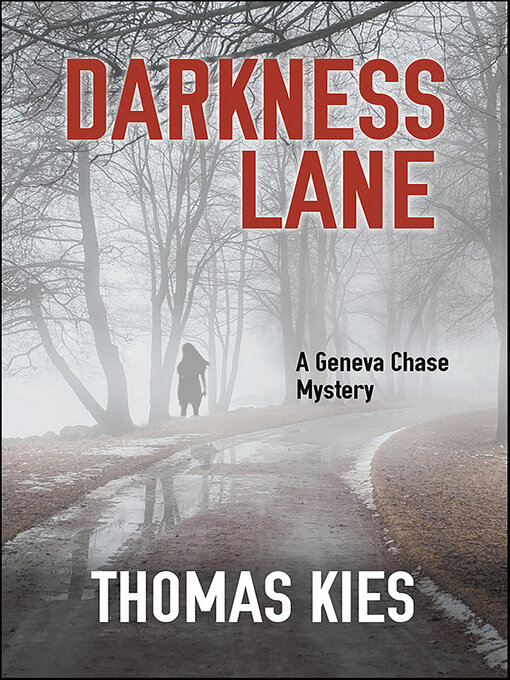 Title details for Darkness Lane by Thomas Kies - Wait list